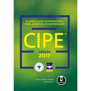 Classificacao-internacional-para-a-pratica-de-enfermagem-cipe®-versao-2017