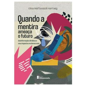 Quando-a-mentira-ameaca-o-futuro