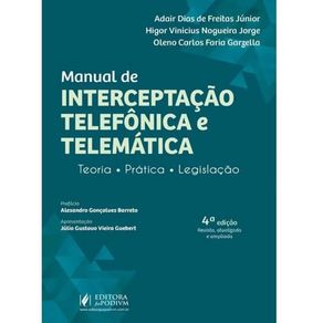 Manual-de-interceptacao-telefonica-e-telematica---teoria-pratica-e-legislacao---2025
