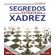 Segredos-da-moderna-estrategia-de-xadrez