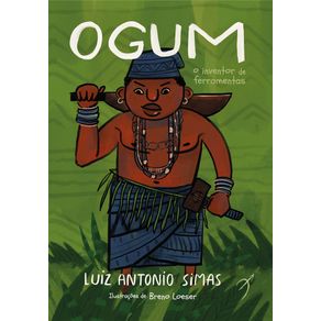 Ogum-o-inventor-de-ferramentas