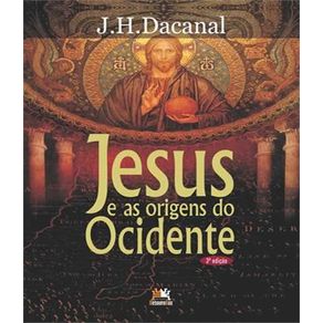 Jesus-e-as-origens-do-ocidente---03-ed