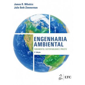 Mihelcic-engenharia-ambiental-fundamentos-sustentabilidade-e-projeto-2-18
