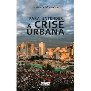 Para-entender-a-crise-urbana