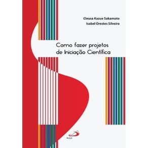 Como-fazer-projetos-de-iniciacao-cientifica