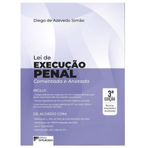 Lei-de-execucao-penal-comentada-e-anotada---3ª-edicao