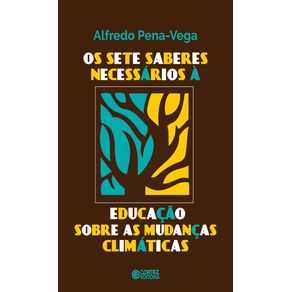 Sete-saberes-necessarios-a-educacao-sobre-as-mudancas-climaticas-os