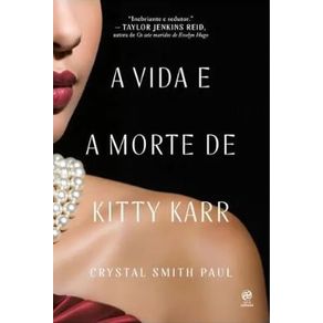 A-vida-e-a-morte-de-kitty-karr