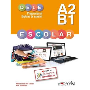 Preparacion-al-diploma---dele-escolar-a2-b1---libro---audio-descargable
