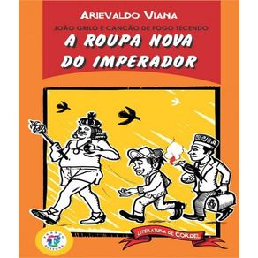 Joao-grilo-e-cancao-de-fogo-tecendo-a-roupa---02-ed
