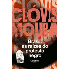 Brasil---as-raizes-do-protesto-negro