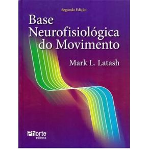 Base-neurofisiologica-do-movimento---02-ed
