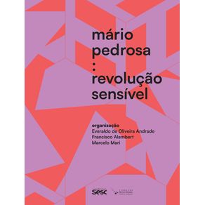 Mario-pedrosa-revolucao-sensivel