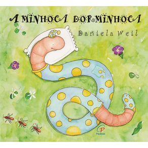 A-minhoca-dorminhoca