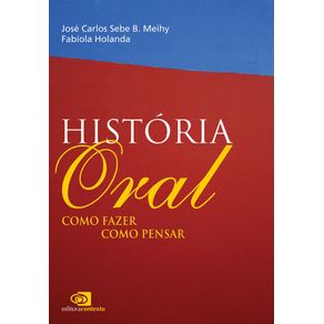 Historia-oral-como-fazer-como-pensar