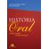 Historia-oral-como-fazer-como-pensar