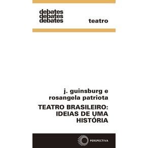 Teatro-brasileiro-ideias-de-uma-historia