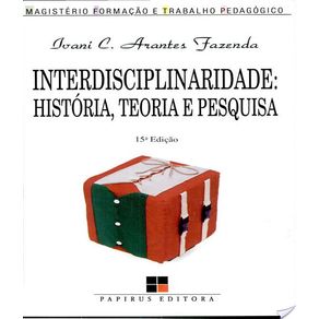 Interdisciplinaridade-historia-teoria-e-pesquisa