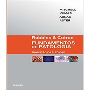 Robbins-e-cotran-fundamentos-de-patologia---09-ed