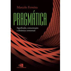 Pragmatica-significado-comunicacao-e-dinamica-contextual