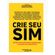 Crie-seu-sim