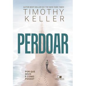 Perdoar-por-que-devo-e-como-posso-