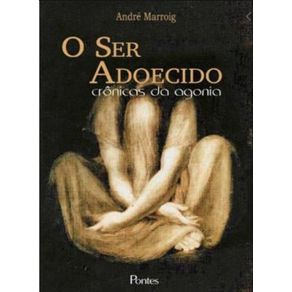 Ser-adoecido-o---cronicas-da-agonia