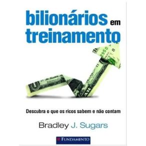Bilionarios-em-treinamento