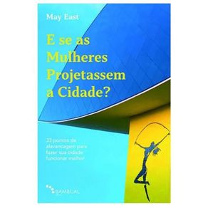 E-se-as-mulheres-projetassem-a-cidade-