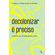 Decolonizar-e-preciso