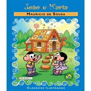 Turma-da-monica---classicos-ilustrados---joao-e-maria
