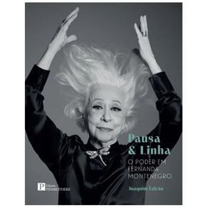 Pausa---linha---o-poder-em-fernanda-montenegro