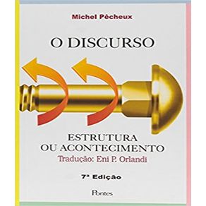 Discurso-o---estrutura-ou-acontecimento