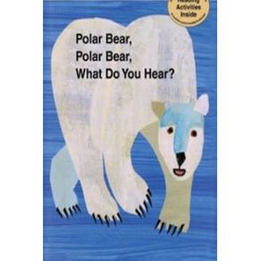 Polar-bear-polar-bear-what-do-you-hear--my-first-reader---hardcover
