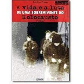 Vida-e-a-luta-de-uma-sobrevivente-do-holocausto-a