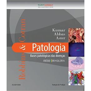 Robbins-e-cotran---patologia---bases-patologicas-das-doencas---09-ed