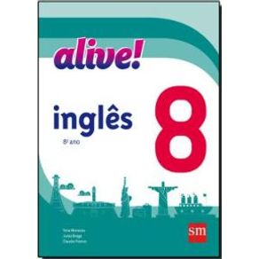 Alive---ingles---8-ano---ef-ii---02-ed---acompanha-cd