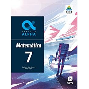 Geracao-alpha-bncc---matematica---7-ano---ef-ii---ed-2019