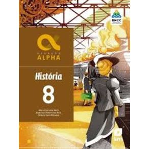 Geracao-alpha-bncc---historia---8-ano---ef-ii---ed-2019