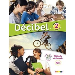 Decibel-2-a21---livre-eleve---cd-mp3---dvd