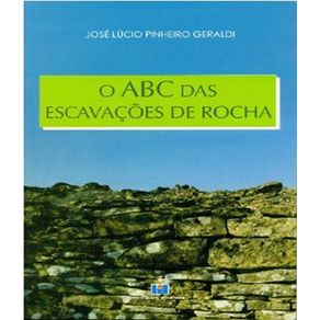 O-abc-das-escavacoes-de-rochas