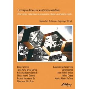 Formacao-docente-e-contemporaneidade-referencias-e-interfaces-da-pesquisa-na-relacao-universidade-escola