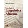 Introducao-a-linguistica-africana