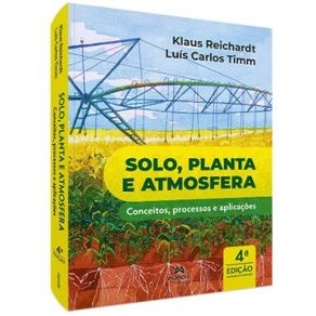 Solo-planta-e-atmosfera---4ª-edicao-conceitos-processos-e-aplicacoes