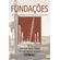 Fundacoes-volume-completo