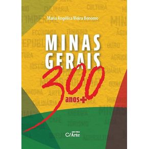Minas-gerais-300-anos-