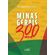 Minas-gerais-300-anos-