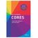 Cores