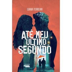 Ate-meu-ultimo-segundo