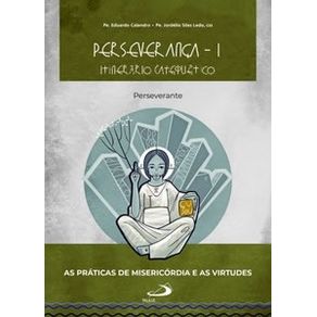 Perseveranca-i---itinerario-catequetico-perseverante